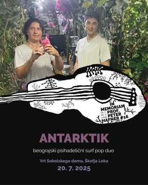 Hafnerjev memorial | Koncert: Antarktik & Jamarjenje po loško